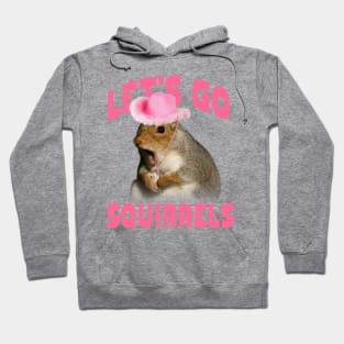 Let's Go Squirrels Shirt, Aesthetic Clothing, Y2K Slogan Women's Hoodie